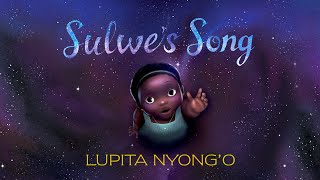 Lupita Nyongo  Sulwes Song Lyric Video [upl. by Cissie]