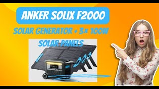 Anker SOLIX F2000 Solar Generator  3× 100W Solar Panels [upl. by Ecurb]