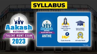 anthe syllabus 2023  Classes 789101112  Aakash National talent hunt exam  Syllabus 2023 [upl. by Lednic]