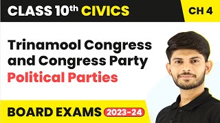 Trinamool Congress and Congress Party  Political Parties  Class 10 Civics Chapter 4 202324 [upl. by Gona]