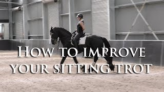 HOW TO IMPROVE YOUR SITTING TROT  Dressage Mastery TV Episode 140 [upl. by Hteboj]