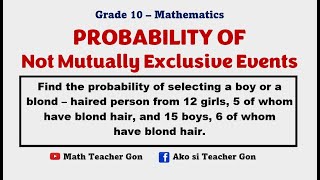 Probability of Not Mutually Exclusive Events  GRADE 10 Probability and Statistics [upl. by Nagram571]