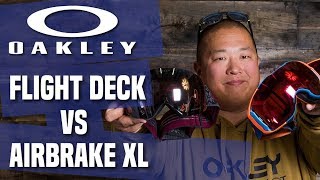 2018 Oakley Flight Deck vs Airbrake XL Goggles  Comparison  TheHousecom [upl. by Willett]