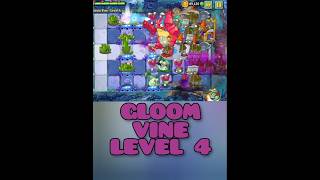 GLOOM VINE LEVEL 4  PLANT OF THE WEEK  PLANTS VS ZOMBIES [upl. by Fraya]