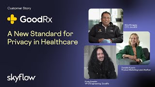 GoodRx  Skyflow  A new standard for privacy in healthcare [upl. by Aneema]