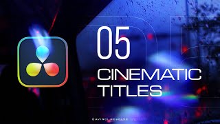 Cinematic Titles 5 Easy TEXT Effects in DaVinci Resolve  Tutorial [upl. by Annmaria]