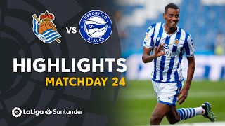 Highlights Real Sociedad vs Deportivo Alavés 40 [upl. by Gurtner]