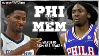 Memphis Grizzlies vs Philadelphia 76ers Full Game Highlights  Mar 6  2024 NBA Season [upl. by Araem]