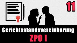 Gerichtsstandsvereinbarung § 38 ZPO und rügelose Einlassung des Beklagten § 39 ZPO  ZPO I 11 [upl. by Ermentrude]