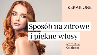 Zadbaj o włosy z Kerabione [upl. by Anotyad]