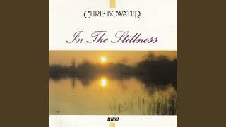 Chris Bowater amp In The Stillness  Spirit Of Praise  1990 Full Album [upl. by Ordnasela]