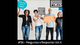 58 – Perguntas e Respostas Vol4 [upl. by Ahsielat218]