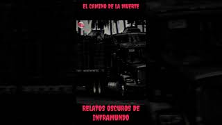 EL CAMINO DE LA MUERTE shorts paranormal [upl. by Troy]