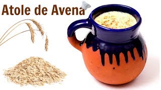 Preparando un rico ATOLE DE AVENA [upl. by Homer439]