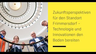 Zukunftsperspektiven für den Standort Frimmersdorf – Technologie und Innovationen den Boden bereiten [upl. by Cari]