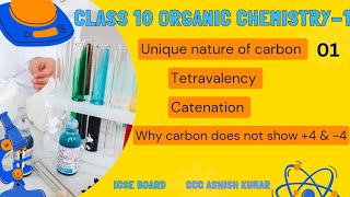 Class 10 chemistryorganic chemistry 1unique nature of carbontetravalency and catenation [upl. by Eceirahs]