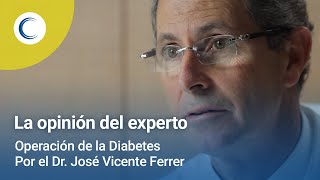 Opinión del Experto Cirugía de la diabetes [upl. by Casey]