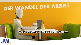 Die Zukunft der Arbeit [upl. by Ecydnarb]