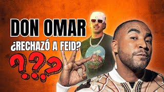 ¡Don Omar rechaza a Feid Descubre las razones [upl. by Annaoi]