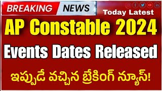 AP Constable Events date 2024 ap constable physical dates 2024 ap constable events date2024 [upl. by Elleinod]