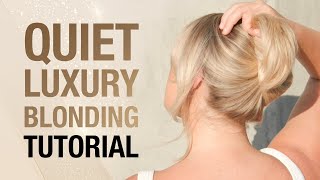 Quiet Luxury Blonde Hair Color Tutorial  Babylights and Teasylights with Tip Outs  Kenra Color [upl. by Aicemed]