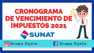 NUEVO CRONOGRAMA DE VENCIMIENTO DE OBLIGACIONES TRIBUTARIAS  SUNAT 2021 [upl. by Mcnamee]