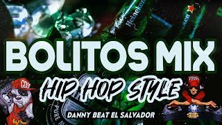 Bolitos Mix Hip Hop Style Bass 2024 Danny Beat [upl. by Glarum701]