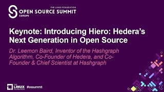 Keynote Introducing Hederas Next Generation in Open Source  Dr Leemon Baird CoFounder Hedera [upl. by Merna]