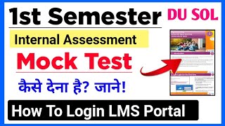 SOL First Semester Mock Test Assessment कैसे देना है  Sol 1st Semester Mock Test Process 2023 [upl. by Nanyt]