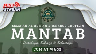 Majelis Semaan AlQuran MANTAB amp Dzikrul Ghofilin [upl. by Anar120]