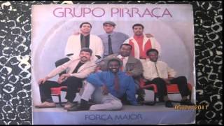 GRUPO PIRRAÇA INIGUALÁVEL PAIXÃO [upl. by Eiramannod]