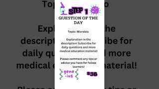 USMLE STEP 1 Question of the Day 37 [upl. by Carrol]