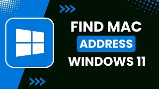 How to Find MAC Address Windows 11 [upl. by Tolkan]