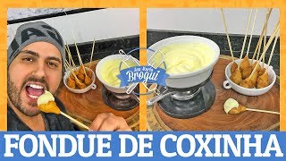 COMO FAZER FONDUE DE COXINHA  AnaMariaBrogui [upl. by Samy]