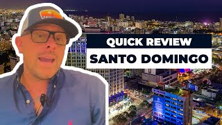 Quick Review Santo Domingo [upl. by Haim904]