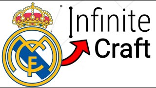 How to Make Real Madrid in Infinite Craft [upl. by Anifur11]