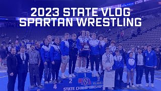 State Wrestling Vlog 2023  Spartan Wrestling [upl. by Melentha203]