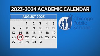 Chicago Public Schools releases proposed 202324 academic calendar [upl. by Norina538]