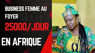 Business pour femme au foyer pour 2025 25000 jour Businessfemme au foyer [upl. by Yesnnyl222]