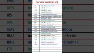 Full Form of Civil Service Posts  IASIFS IPS IRS IFoS IAAS ITS ICFS shorts [upl. by Oynotna360]