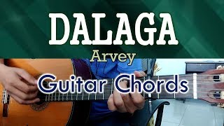 Dalaga  Arvey  Guitar Chords [upl. by Rep]