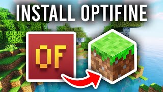 How To Install Optifine On Minecraft  Full Guide [upl. by Nadean]