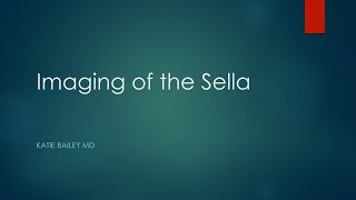 Imaging of the sella [upl. by Heuser]