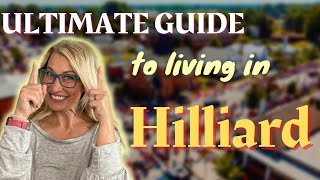 Ultimate Guide To Living In Hilliard Ohio [upl. by Bertrand]