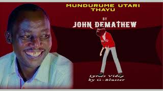 JOHN DEMATHEW  MUNDURUME UTARI THAYU [upl. by Lilybelle571]