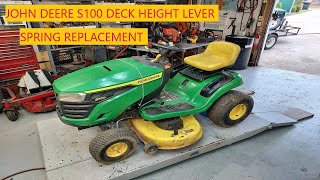 John Deere S100  Deck Height Lever Spring Replacement [upl. by Dyson]