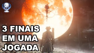 COMO FAZER OS 3 FINAIS EM UMA JOGADA  BLOODBORNE [upl. by Hanfurd]