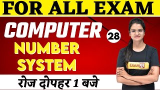 Computer For All Competitive Exams  Computer Classes  Computer Number System  By Preeti Mam [upl. by Uziel]