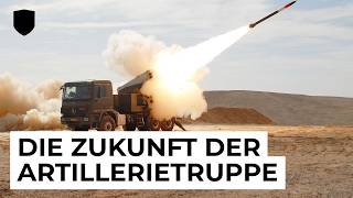 Die Zukunft der Artillerietruppe  Rüstungsprojekte amp Organisation [upl. by Hanleigh768]