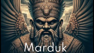 Ancient Mesopotamia Sumerian Gods Marduk [upl. by Meedan213]